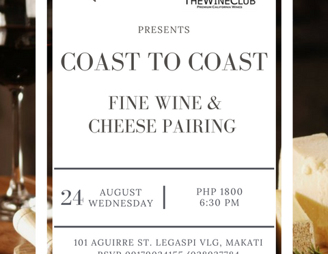 Coast to Coast: Fine Wine & Artisanal Cheese Pairing